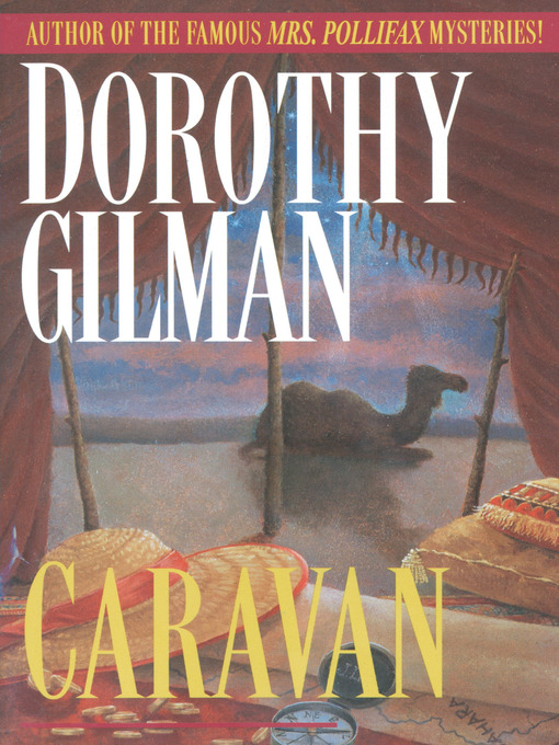 Title details for Caravan by Dorothy Gilman - Available